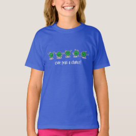 Erbsen eine Chance geben T-Shirt