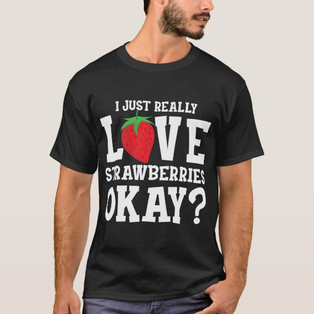 Erdbeere Früchte Lover Süßbeeren T-Shirt (Vorderseite)