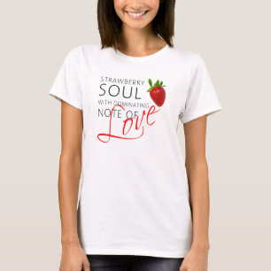 Erdbeere-Soul T-Shirt