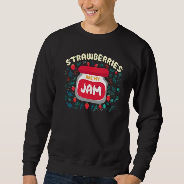Erdbeeren sind mein Jam Berry Jam Sweatshirt (Vorderseite)