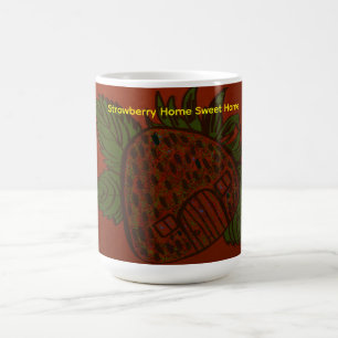 Erdbeeren Zuhause Süße Heimat Tasse