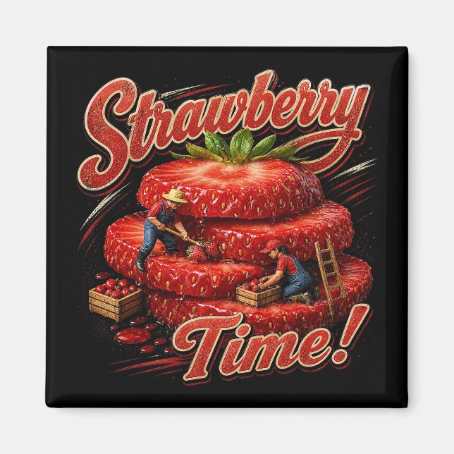Erdbeerzeit! Magnet (Vorne)