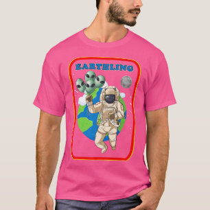 Erde Astronaut UFO Planet Erde T-Shirt