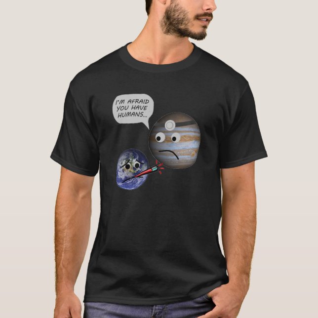 Erde erhält mit Menschen bestimmt T-Shirt (Vorderseite)
