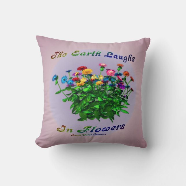 Erde lacht in Blume inspirierendes Zitat Kissen (Vorderseite)