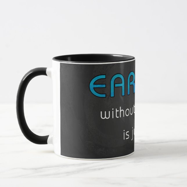 Erde ohne Kunst Tasse (Links)