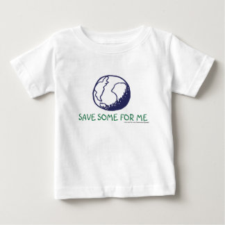 Erde: Retten Sie einiges für mich Baby T-shirt