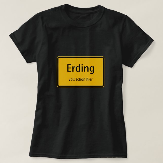 Erding Damen Frauen T-Shirt Tshirt Shirt (Design vorne)