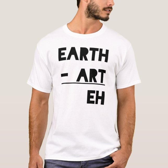 Erdkunst wie T-Shirt (Vorderseite)