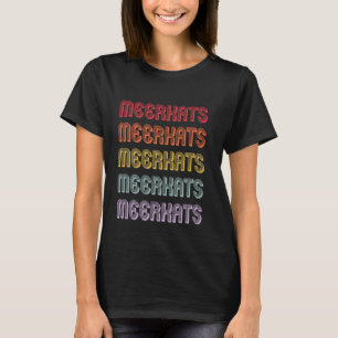 Erdmännchen T-Shirt
