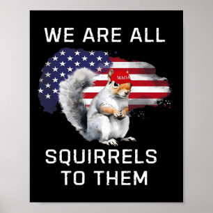 Erdnuss das Eichhörnchen - Gerechtigkeit für Erdnu Poster
