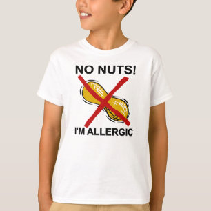 Erdnuss Nüsse Ich bin allergisch T-Shirt