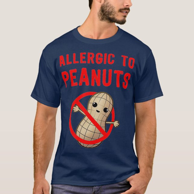 Erdnussallergie allergisch gegen Erdnüsse T-Shirt (Vorderseite)