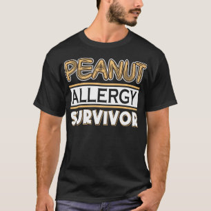 Erdnussallergie-Überlebender T-Shirt
