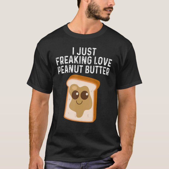 Erdnussbutter für Männer Frauen in Besoldungsgrupp T-Shirt (Vorderseite)