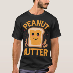 Erdnussbutter Lustige Erdnussliebhaber-Bekleidung T-Shirt