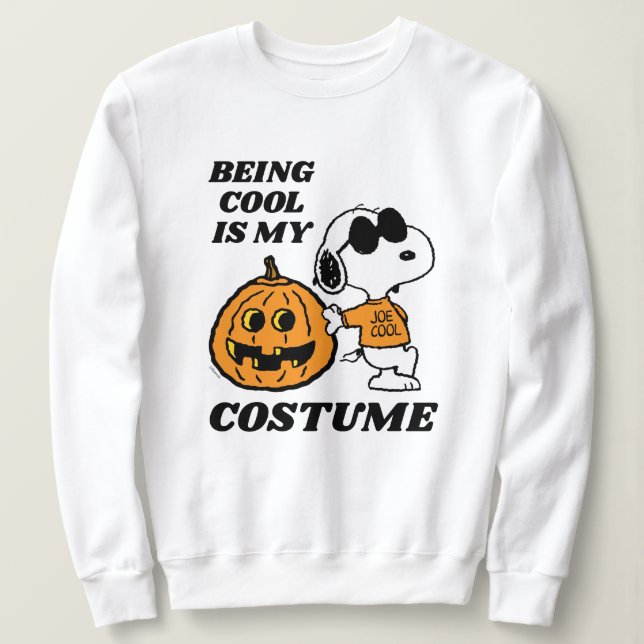 Erdnüsse | Cool zu sein ist mein Kostüm Sweatshirt (Design vorne)