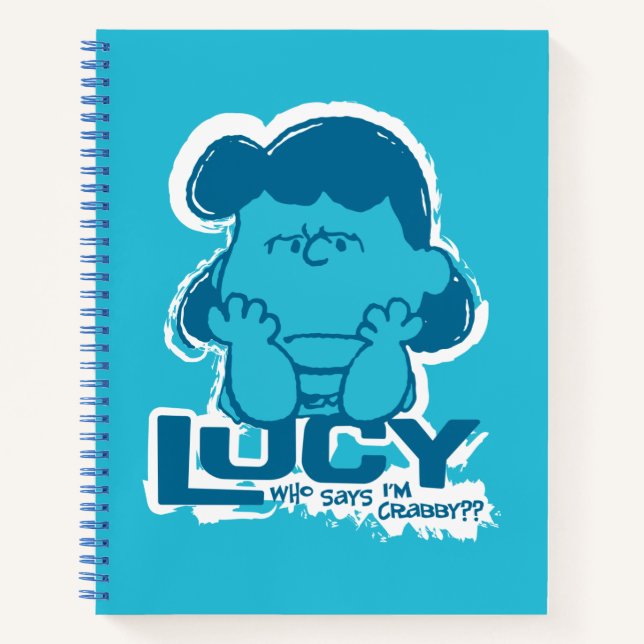 Erdnüsse | Lucy Wer sagt, ich bin Crabby? Notizbuch (Vorderseite)