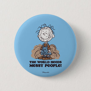 Erdnüsse Pigpen Die Welt braucht die Geselligkei Button