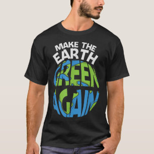 ERDTAG JEDEN TAG Regenbogen machen die Erde grün z T-Shirt