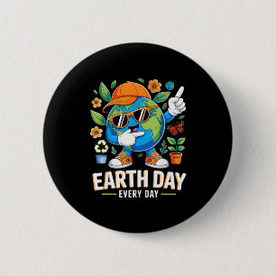 Erdtag jeden Tag, rette den Planeten, Dabbing Öko Button