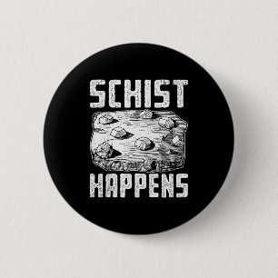 Erdwissenschaft-Humor-Kunst für Geologiestudenten Button