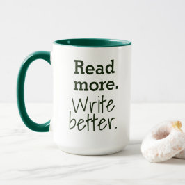 Erfahre Mehr. Schreib besser! Tasse