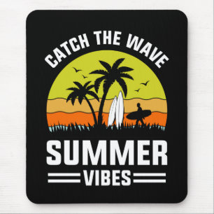 Erfasse Die Welle Sommer Stimmung-64193 Mousepad