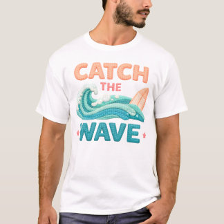 Erfasse die Welle Surfen Ozeanwelle und Surfbrett T-Shirt
