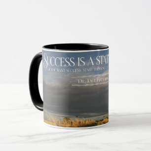 Erfolg als Staat des Geistes Tasse