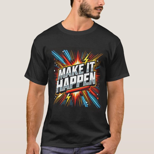 Erfolg erzielen T-Shirt (Vorderseite)