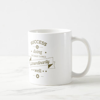 Erfolg ist außergewöhnlich gut zu machen kaffeetasse