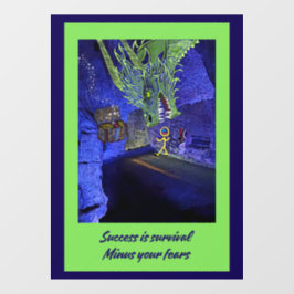 Erfolg ist das Überleben, gib deine Ängste weg. Fensteraufkleber