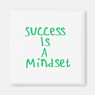 Erfolg ist ein Mindset-Aufkleber Magnet