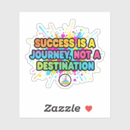 Erfolg ist eine Reise Motivationszitat-Design Aufkleber