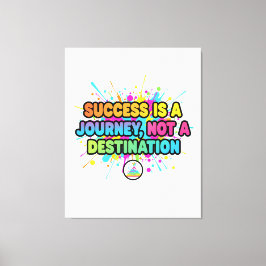 Erfolg ist eine Reise Motivationszitat-Design Leinwanddruck