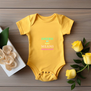 Erfolg mit allen erforderlichen Mitteln - Entschlo Baby Strampler