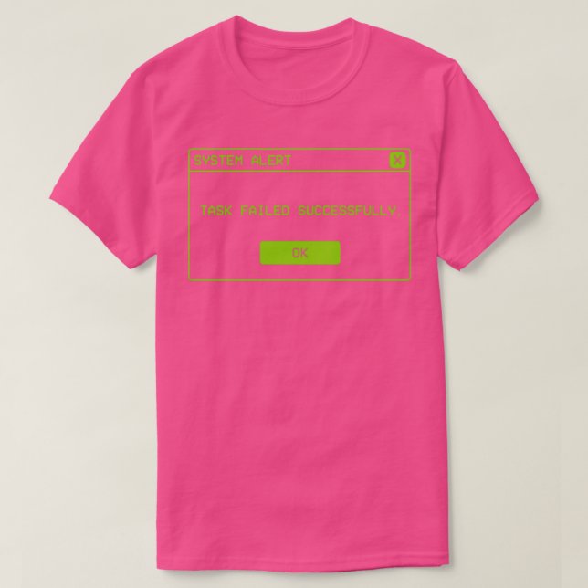 Erfolgreich versagt, witzige Operationssäle T-Shirt (Design vorne)