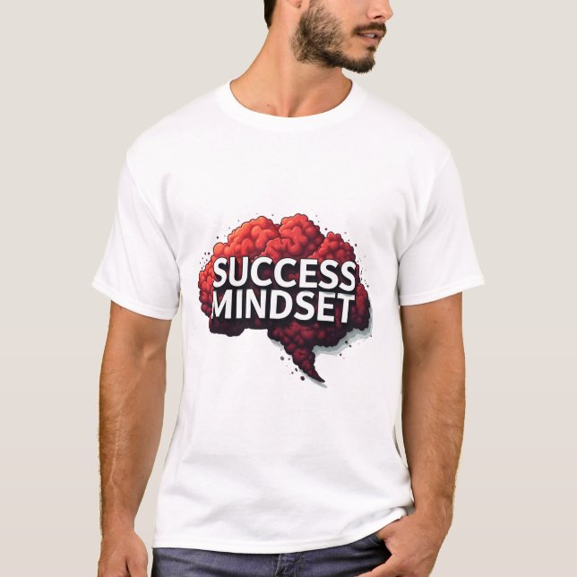 Erfolgsmentalität T-Shirt (Vorderseite)
