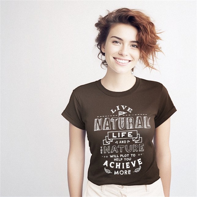 Erfolgsquote im natürlichen Leben T-Shirt (Natural Life Success Quote T-Shirt)