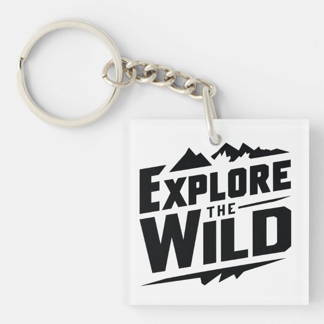 Erforschen Sie die Wildnis Schlüsselanhänger (Vorderseite)