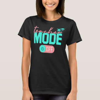 Erfreulicher Lehrermodus am letzten Schulsommer B T-Shirt