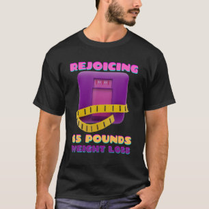 Erfrischung von 65 Pfund Gewichtsverlust T-Shirt