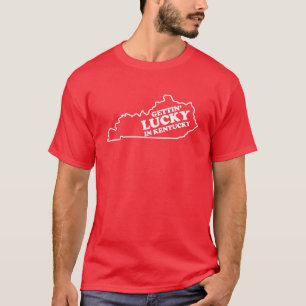 Erhalten glücklich in Kentucky T-Shirt