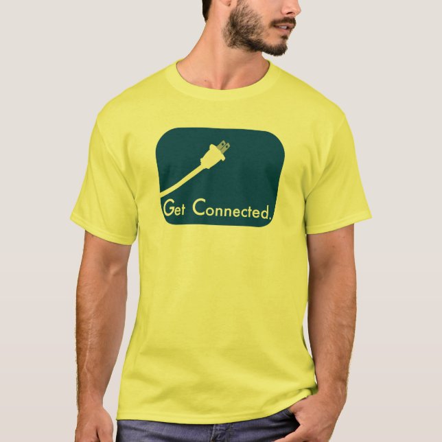 Erhalten Sie angeschlossen.  Elektrisch T-Shirt (Vorderseite)