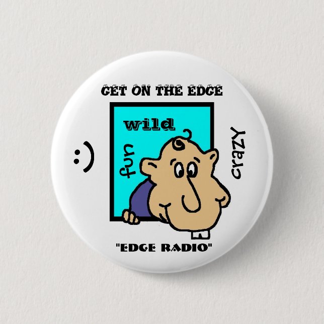 ERHALTEN SIE AUF THE EDGE   "RAND-RADIO-" KNOPF BUTTON (Vorderseite)