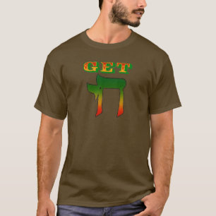 Erhalten Sie Chai T-Shirt