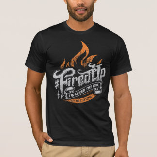 Erhalten Sie FiredUp Firewalker Ausgabenschwarzes T-Shirt