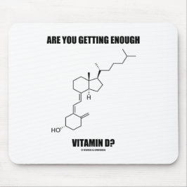 Erhalten Sie genügend Vitamin D? Cholecalciferol Mousepad