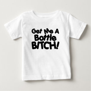 Erhalten Sie mir eine Flasche Baby T-shirt